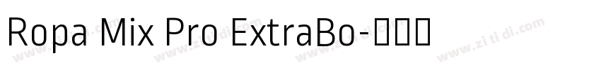 Ropa Mix Pro ExtraBo字体转换